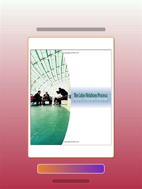 the labor relations process 9th edition Doc