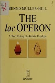 the lac operon a short history of a genetic paradigm PDF