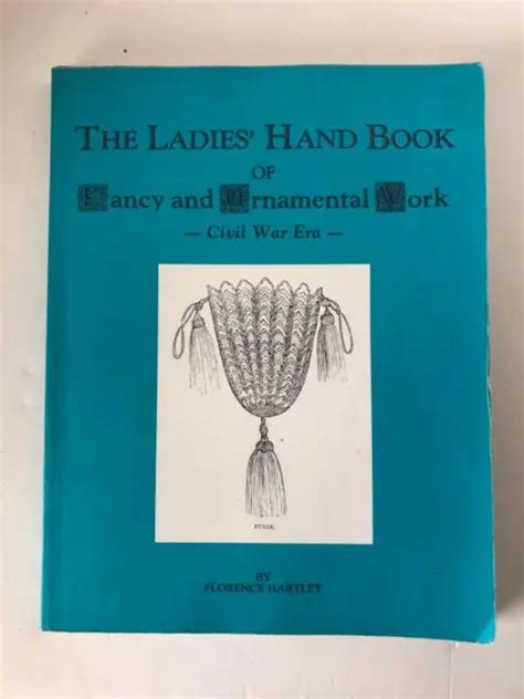 the ladies hand book of fancy and ornamental work civil war era Epub