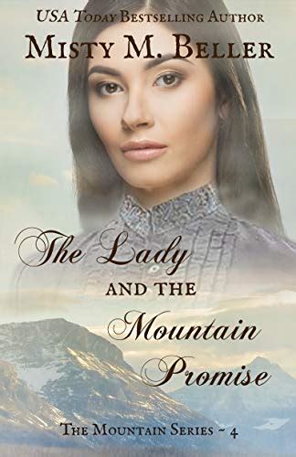 the lady and the mountain promise mountain dreams series book 4 Doc