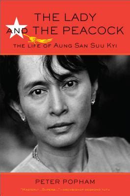 the lady and the peacock the life of aung san suu kyi Doc
