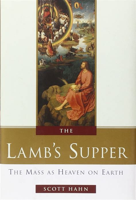 the lambs supper the mass as heaven on earth Reader