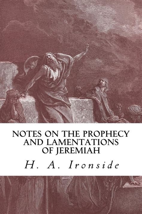 the lamentations of jeremiah ironsides commentaries PDF