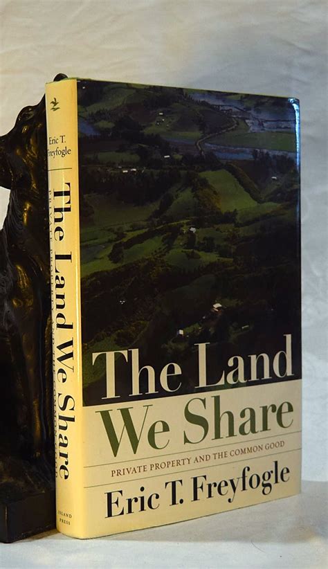 the land we share private property and the common good Epub
