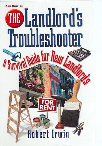 the landlords troubleshooter a survival guide for new landlords Kindle Editon