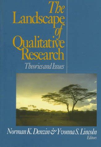 the landscape of qualitative research theories and issues Doc