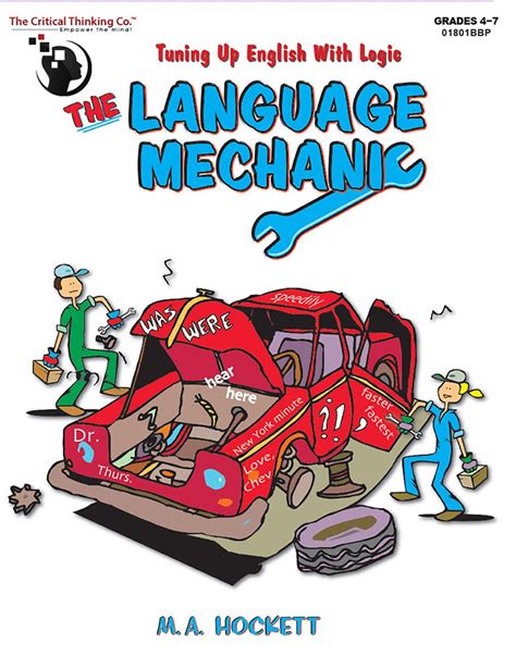 the language mechanic tuning up english with logic grades 4 7 Doc