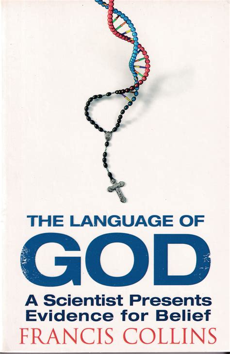 the language of god a scientist presents evidence for belief Kindle Editon