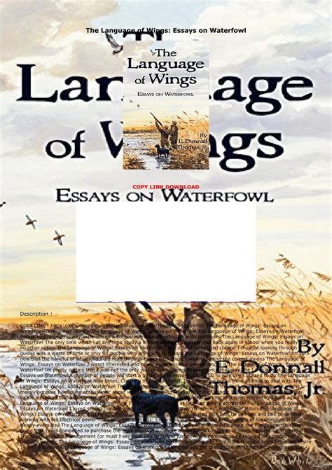 the language of wings essays on waterfowl Kindle Editon