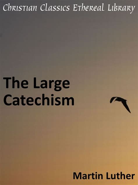 the large catechism enhanced version Reader