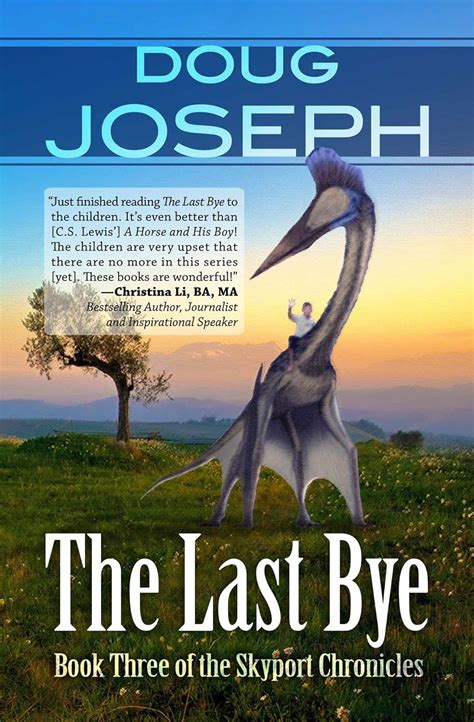 the last bye skyport chronicles book 3 Kindle Editon