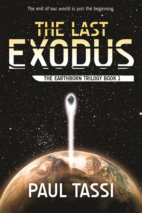 the last exodus the earthborn trilogy book 1 Epub