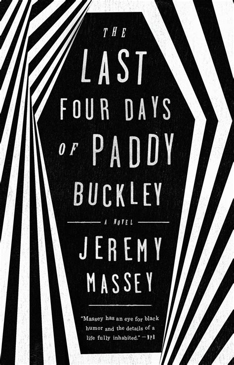 the last four days of paddy buckley a novel PDF