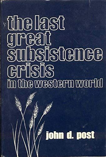 the last great subsistence crisis in the western world Reader