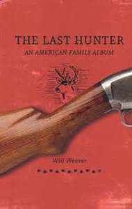 the last hunter an american family album PDF