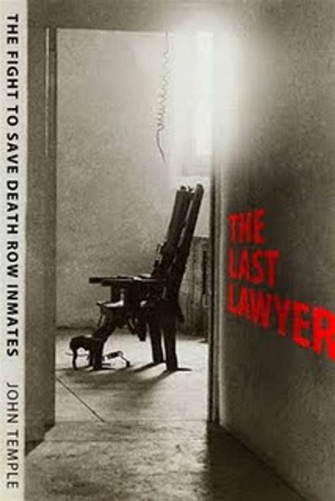 the last lawyer the fight to save death row inmates PDF