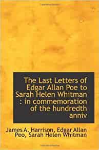 the last letters of edgar allan poe to sarah helen whitman PDF