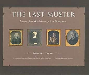 the last muster images of the revolutionary war generation PDF
