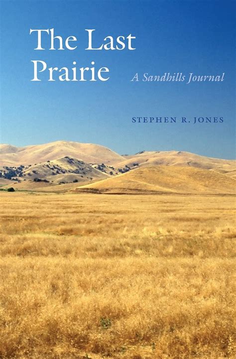 the last prairie a sandhills journal Doc