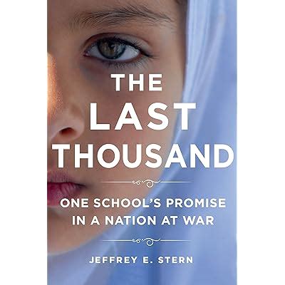 the last thousand one schools promise in a nation at war Epub