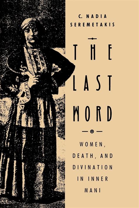 the last word women death and divination in Reader