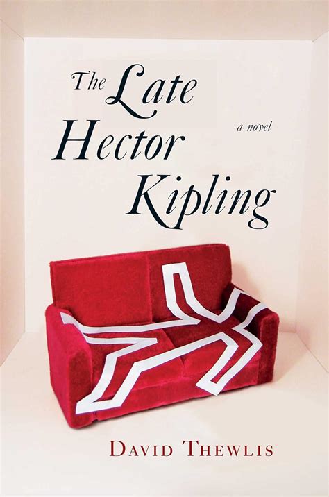 the late hector kipling a novel Doc