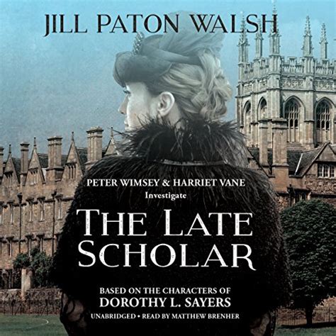 the late scholar the lord peter wimsey and harriet book 4 Reader