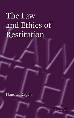 the law and ethics of restitution Reader