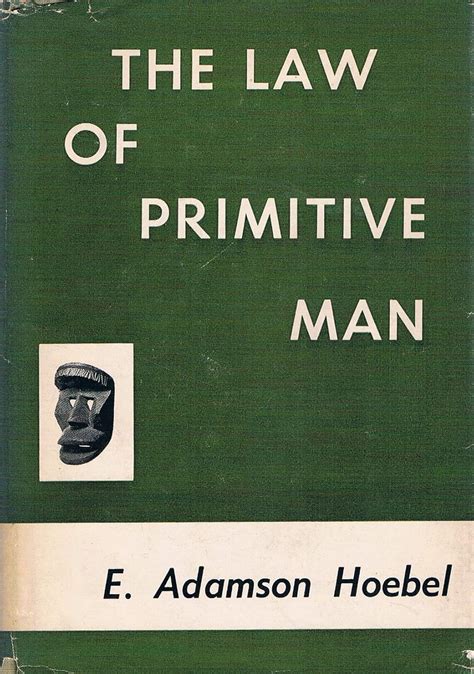 the law of primitive man a study in comparative legal dynamics Kindle Editon