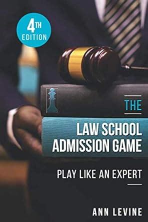 the law school admission game play like an expert Epub