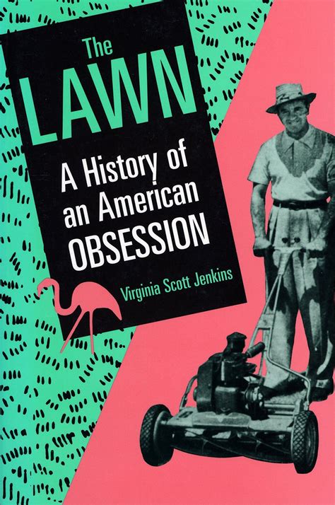 the lawn a history of an american obsession Epub