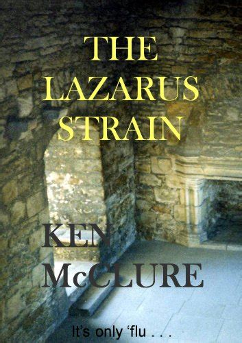 the lazarus strain a dr steven dunbar thriller book 6 Kindle Editon