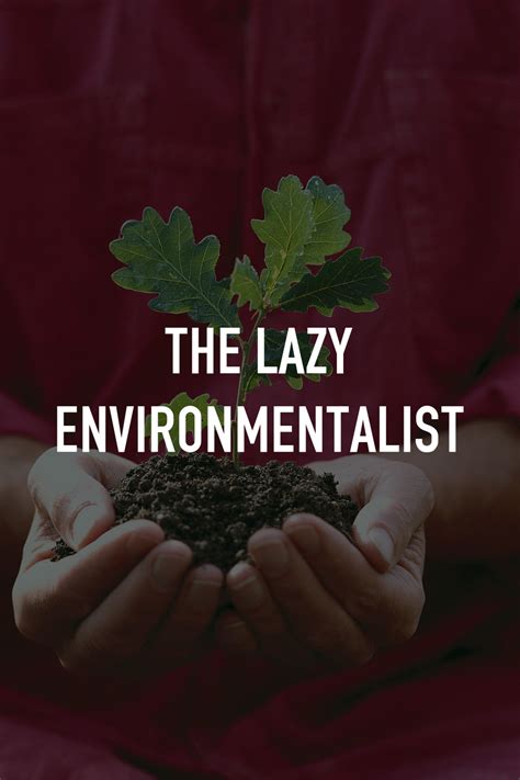 the lazy environmentalist the lazy environmentalist Epub