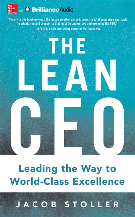 the lean ceo leading the way to world class excellence Doc