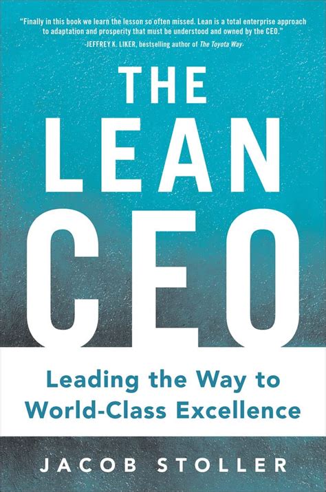 the lean ceo leading the way to world class excellence Doc