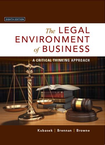 the legal environment of business kubasek 6th edition pdf Kindle Editon