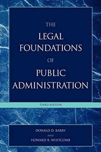 the legal foundations of public administration the legal foundations of public administration PDF