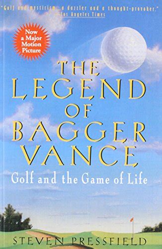 the legend of bagger vance a novel of golf and the game of life PDF