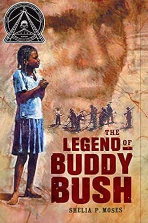 the legend of buddy bush coretta scott king author honor books Reader