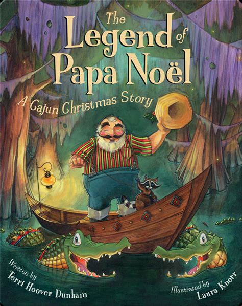 the legend of papa noel a cajun christmas story Reader