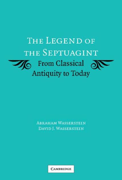 the legend of the septuagint the legend of the septuagint Reader