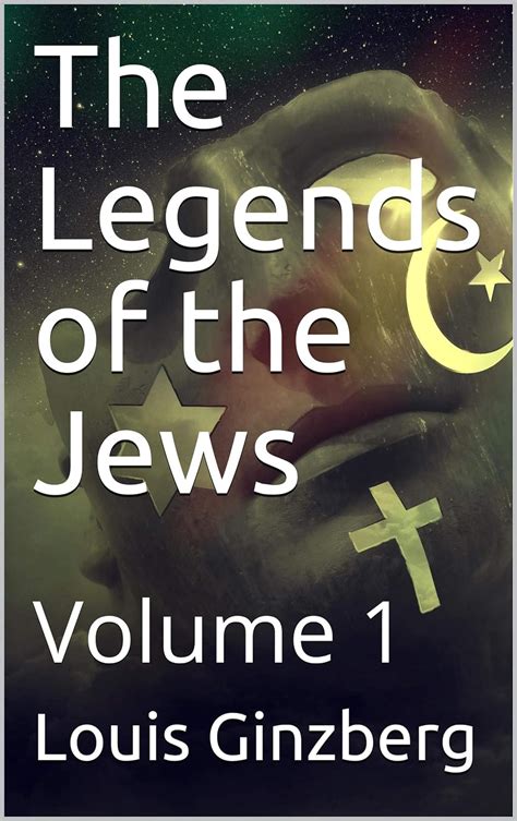 the legends of the jews volume 1 bibliobazaar reproduction Kindle Editon
