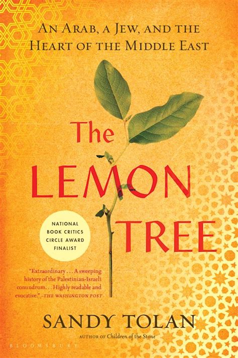 the lemon tree an arab a jew and the heart of the middle east Reader
