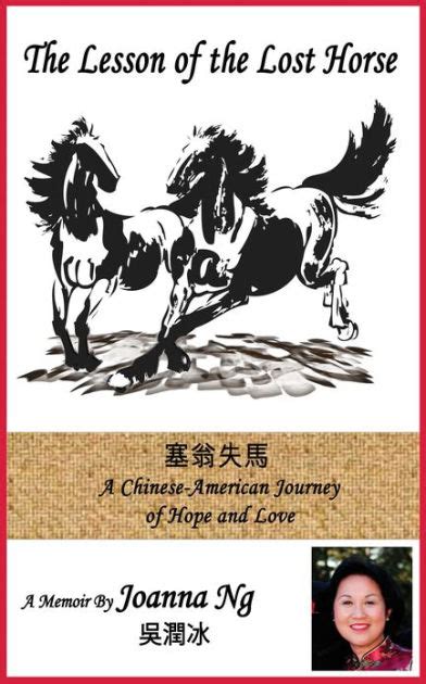 the lesson of the lost horse a chinese american journey of hope and love PDF