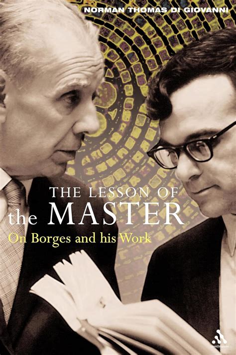 the lesson of the master on borges and his work Reader