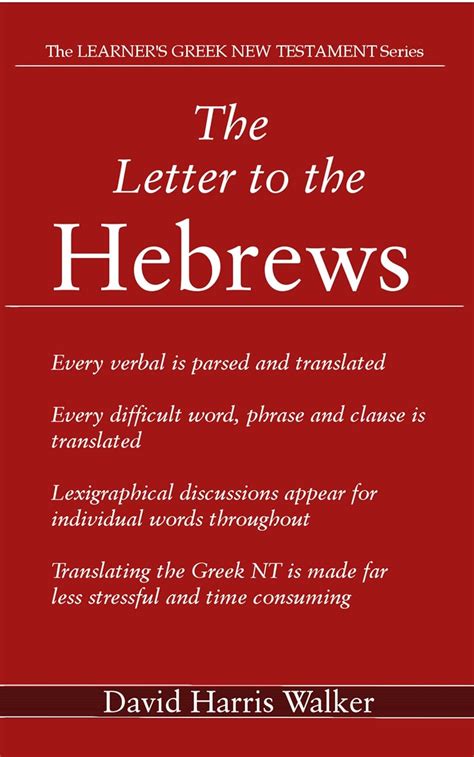 the letter to the hebrews the learners greek new testament book 6 Epub
