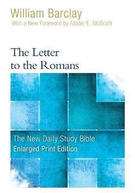 the letter to the romans the new daily study bible Doc