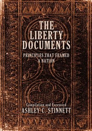 the liberty documents principles that framed a nation Epub