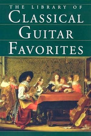 the library of classical guitar favorites Reader