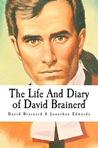 the life and diary of david brainerd Reader